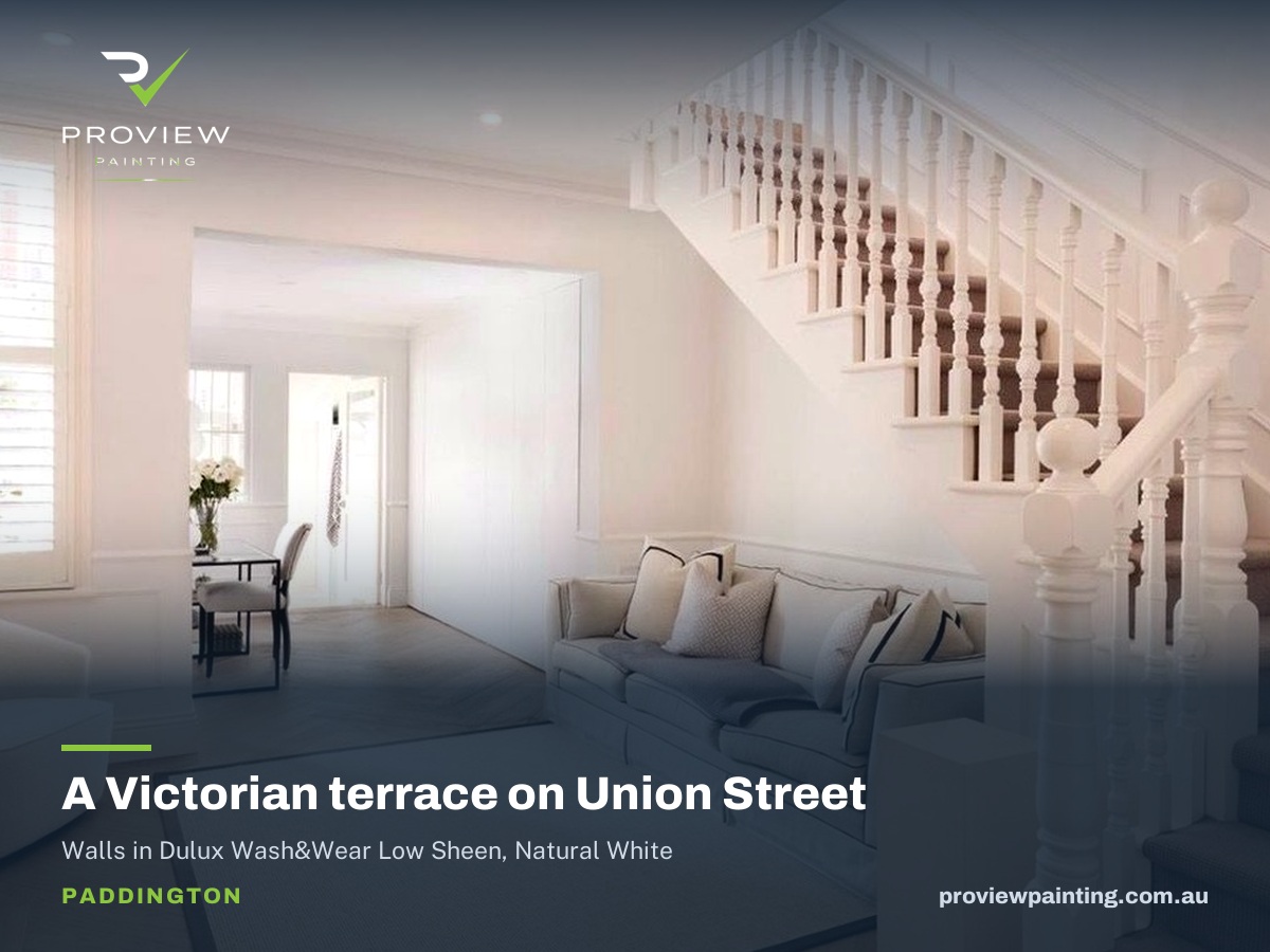 A Victorian terrace on Union Street, Paddington — repainted by Proview Painting